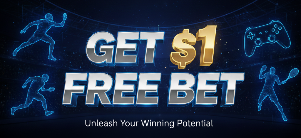 Get $1 Free Bet